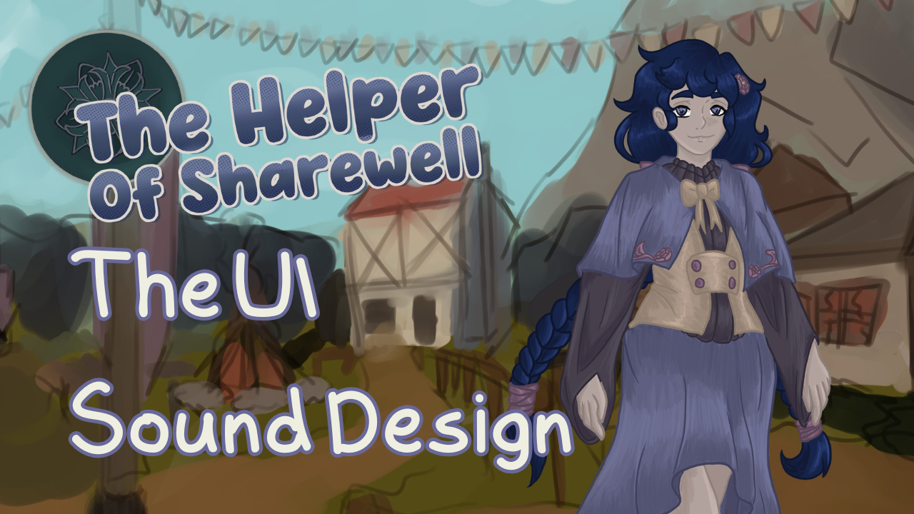 The UI Sound Design for The Helper Of sharewell